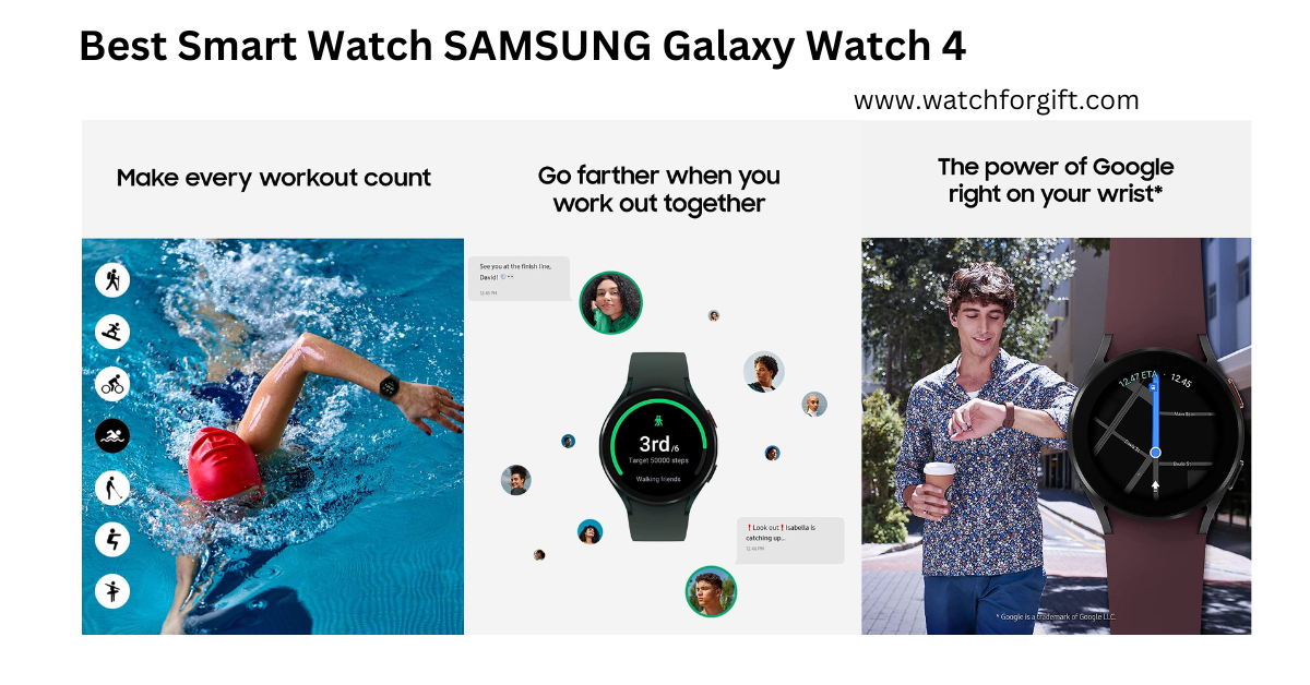 Best Smart Watch SAMSUNG Galaxy Watch 4